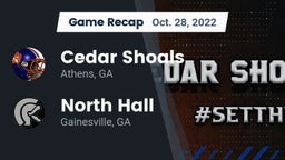 Recap: Cedar Shoals   vs. North Hall  2022