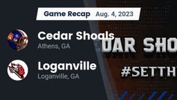 Recap: Cedar Shoals   vs. Loganville  2023