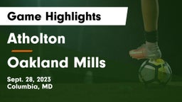 Atholton  vs Oakland Mills  Game Highlights - Sept. 28, 2023