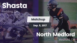 Matchup: Shasta  vs. North Medford  2017