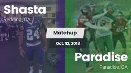 Matchup: Shasta  vs. Paradise  2018
