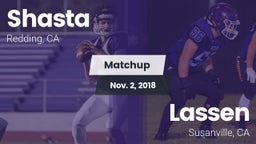 Matchup: Shasta  vs. Lassen  2018