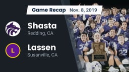 Recap: Shasta  vs. Lassen  2019
