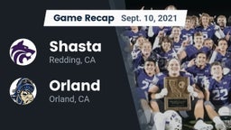 Recap: Shasta  vs. Orland  2021