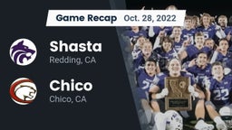 Recap: Shasta  vs. Chico  2022