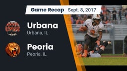 Recap: Urbana  vs. Peoria  2017