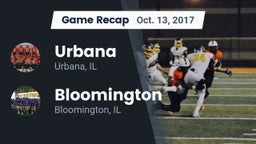 Recap: Urbana  vs. Bloomington  2017