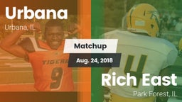Matchup: Urbana  vs. Rich East  2018