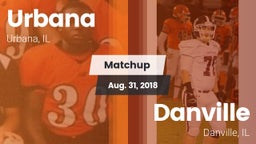 Matchup: Urbana  vs. Danville  2018