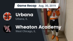 Recap: Urbana  vs. Wheaton Academy  2019