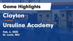 Clayton  vs Ursuline Academy  Game Highlights - Feb. 6, 2020