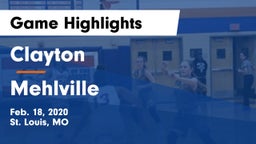 Clayton  vs Mehlville  Game Highlights - Feb. 18, 2020