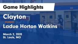Clayton  vs Ladue Horton Watkins  Game Highlights - March 2, 2020