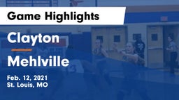 Clayton  vs Mehlville  Game Highlights - Feb. 12, 2021