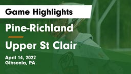 Pine-Richland  vs Upper St Clair Game Highlights - April 14, 2022
