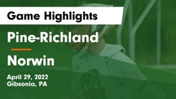 Pine-Richland  vs Norwin  Game Highlights - April 29, 2022