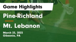 Pine-Richland  vs Mt. Lebanon  Game Highlights - March 23, 2023