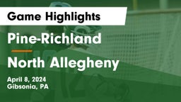 Pine-Richland  vs North Allegheny  Game Highlights - April 8, 2024