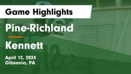 Pine-Richland  vs Kennett  Game Highlights - April 12, 2024