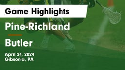 Pine-Richland  vs Butler  Game Highlights - April 24, 2024