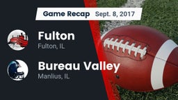 Recap: Fulton  vs. Bureau Valley  2017