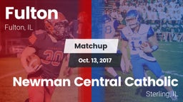 Matchup: Fulton  vs. Newman Central Catholic  2017