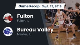 Recap: Fulton  vs. Bureau Valley  2019