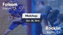 Matchup: Folsom  vs. Rocklin  2016