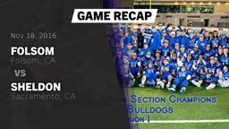 Recap: Folsom  vs. Sheldon  2016