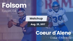 Matchup: Folsom  vs. Coeur d'Alene  2017