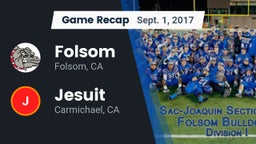 Recap: Folsom  vs. Jesuit  2017