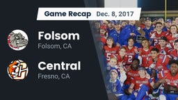 Recap: Folsom  vs. Central  2017