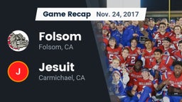 Recap: Folsom  vs. Jesuit  2017