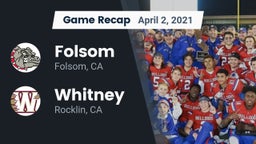 Recap: Folsom  vs. Whitney  2021