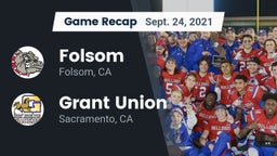 Recap: Folsom  vs. Grant Union  2021