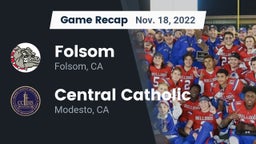 Recap: Folsom  vs. Central Catholic  2022