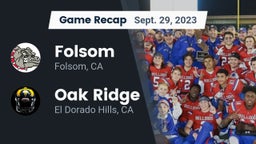 Recap: Folsom  vs. Oak Ridge  2023