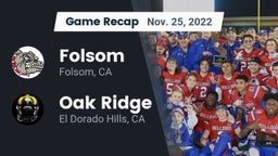 Recap: Folsom  vs. Oak Ridge  2022