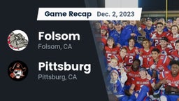 Recap: Folsom  vs. Pittsburg  2023