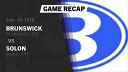 Recap: Brunswick  vs. Solon  2016