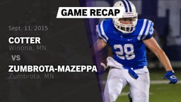 Recap: Cotter  vs. Zumbrota-Mazeppa  2015