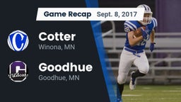 Recap: Cotter  vs. Goodhue  2017