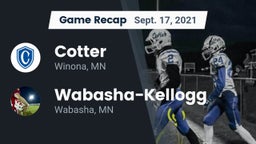 Recap: Cotter  vs. Wabasha-Kellogg  2021
