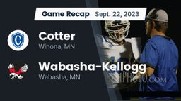 Recap: Cotter  vs. Wabasha-Kellogg  2023