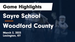 Sayre School vs Woodford County  Game Highlights - March 2, 2023