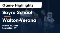 Sayre School vs Walton-Verona  Game Highlights - March 22, 2023