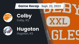 Recap: Colby  vs. Hugoton  2023