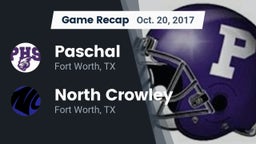 Recap: Paschal  vs. North Crowley  2017