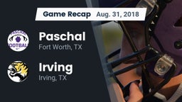 Recap: Paschal  vs. Irving  2018