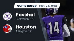 Recap: Paschal  vs. Houston  2018